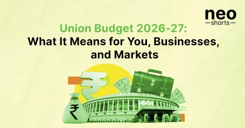 Union Budget 2026-27: What It Means for You, Businesses, and Markets Union Budget 2026-27: What It Means for You, Businesses, and Markets